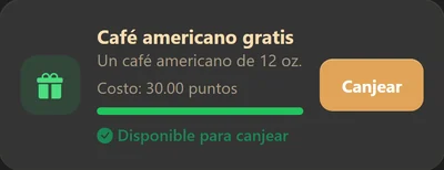 Recompensa «Café americano gratis» disponible para canjear.
